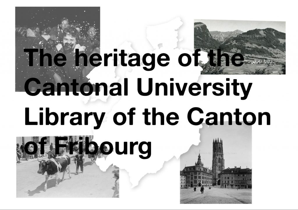 The heritage of the Contonal University Library of the Canton Fribourg