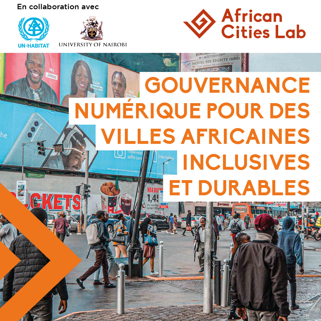 La gouvernance numérique pour une meilleure participation du public et la fourniture de services urbains dans les villes africaines
