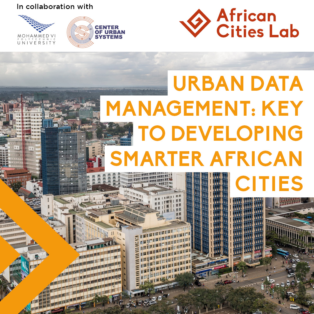La gestion des données urbaines : Clé du développement de villes africaines plus intelligentes
