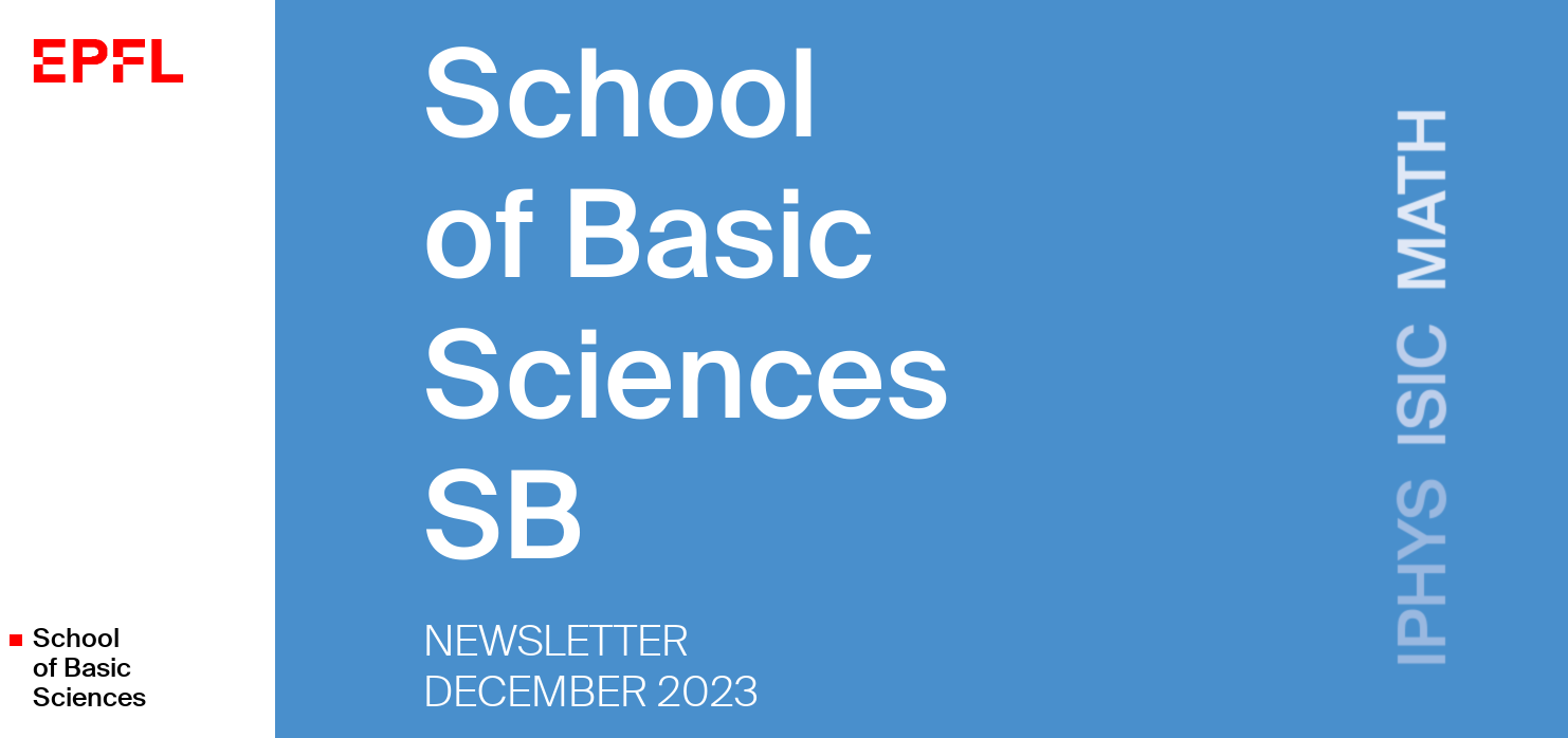 December 2023 Newsletter - School of Basic Sciences